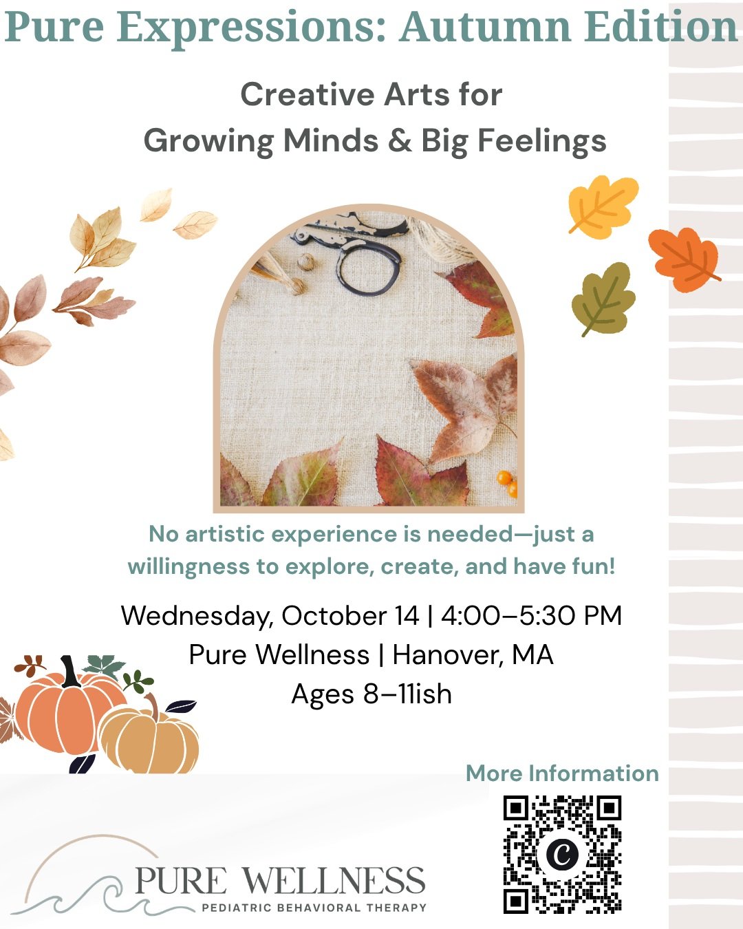 🍂 Pure Expressions: Autumn Edition 🍂
Creative Arts for Growing Minds &amp; Big Feelings
Wednesday, October 14 | 4:00&ndash;5:30 PM
Pure Wellness | Hanover, MA
Ages 8&ndash;11ish
As the leaves change, it&rsquo;s the perfect time for children to slow