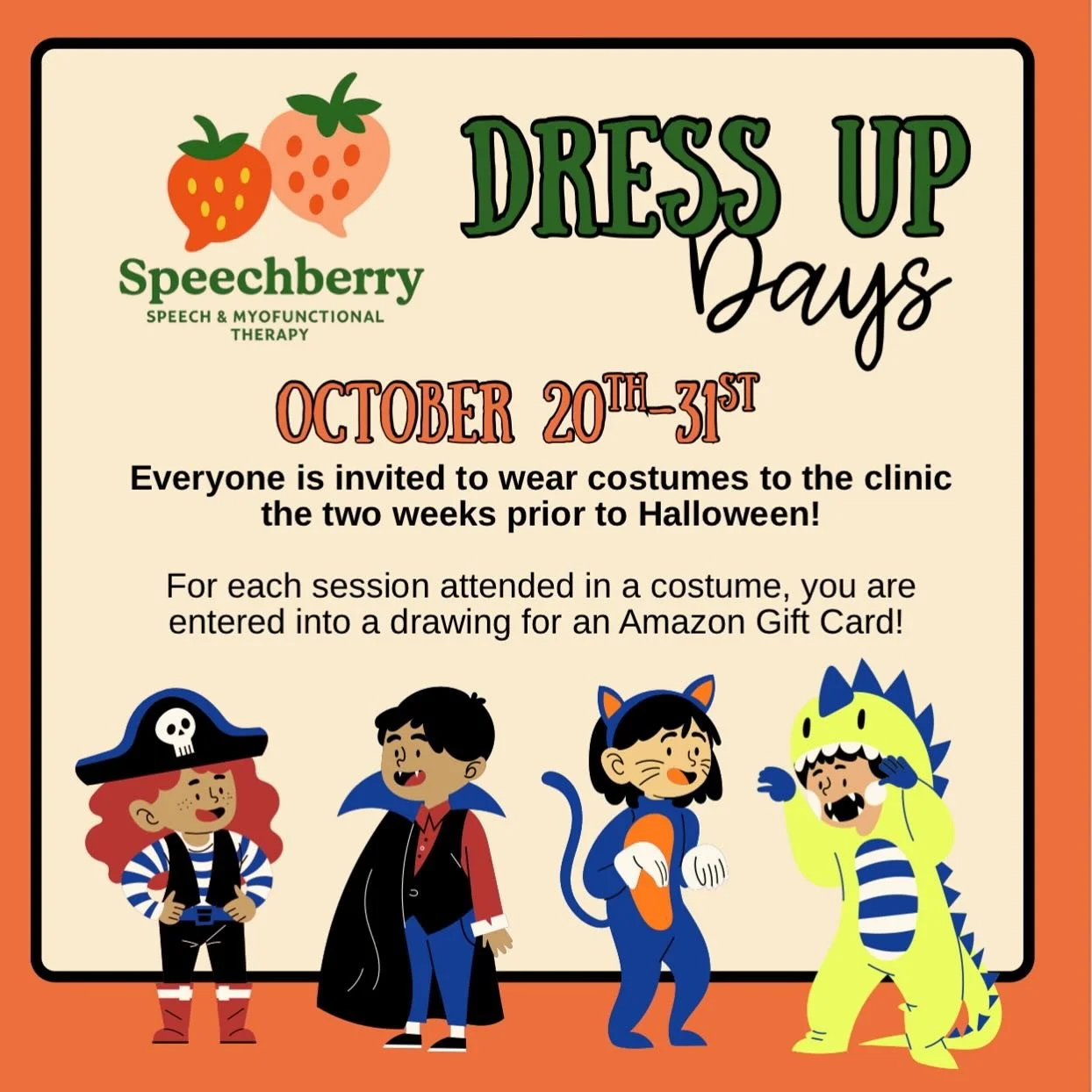 It&rsquo;s Timeeeeee!!! Our annual dress up days are upon us! 🎃 
Everyone that wears a costume to therapy will be entered into a drawing for a $25 Amazon gift card! 

Snag as many entries as you can and dress up each time. 👻 

We&rsquo;re excited t