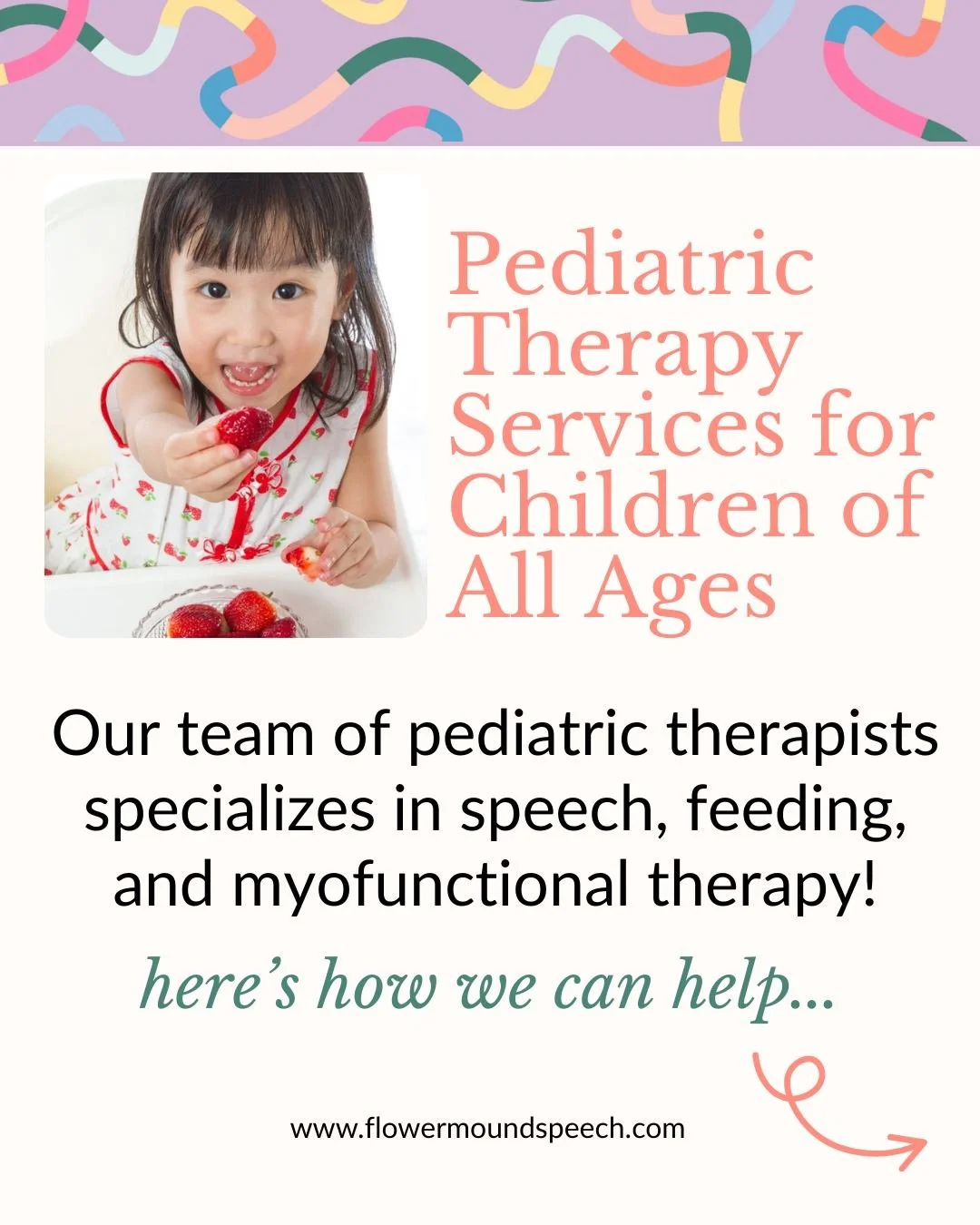 Children grow and learn in many different ways &mdash; and their therapy should reflect that.

At Speechberry, our pediatric therapists specialize in:
&bull; Speech therapy
&bull; Feeding therapy
&bull; Myofunctional therapy

We work with children of