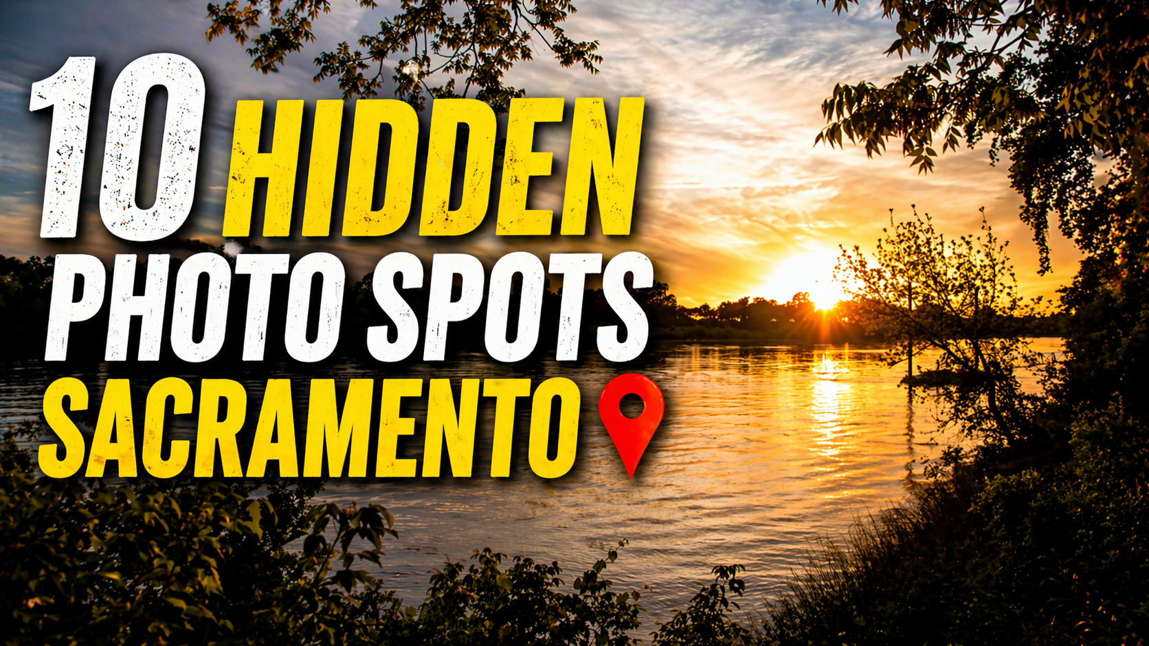 10 Hidden Gem Photo Locations Around Sacramento 📸