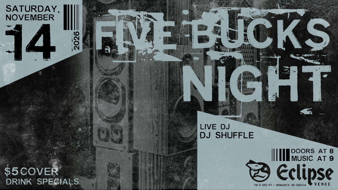 5 Bucks Night