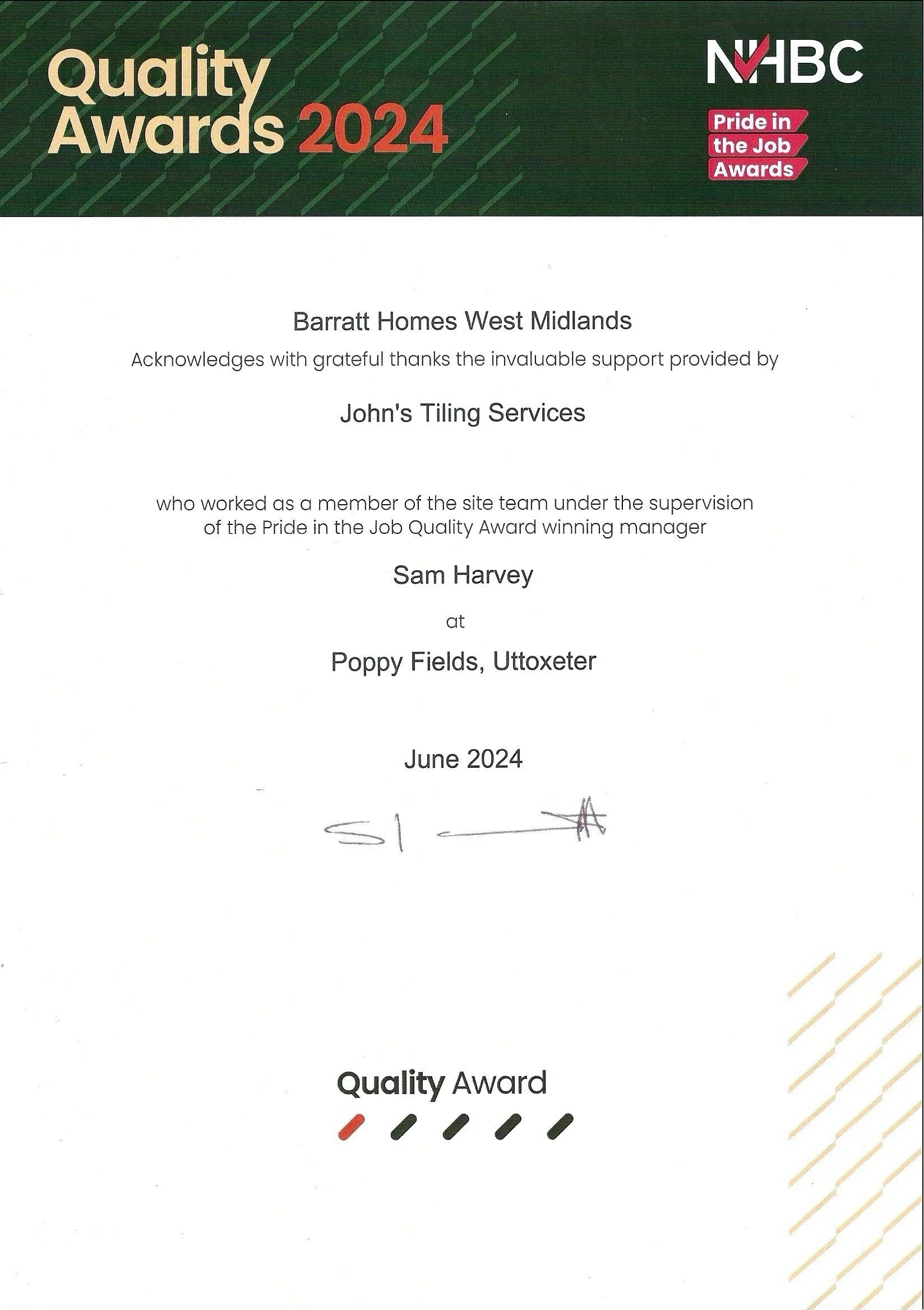 A certificate for the 2024 Quality Awards presented to Barratt Homes West Midlands, acknowledging support provided by John's Tiling Services, awarded to Sam Harvey at Poppy Fields, Uttoxeter in June 2024.