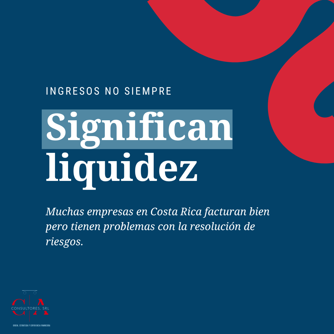 Instagram Ingresos no siempre significan liquidez. Muchas empresas en Costa Rica facturan bien pero tienen problemas con la resolución de riesgos. 'Consultores, S.R.L.