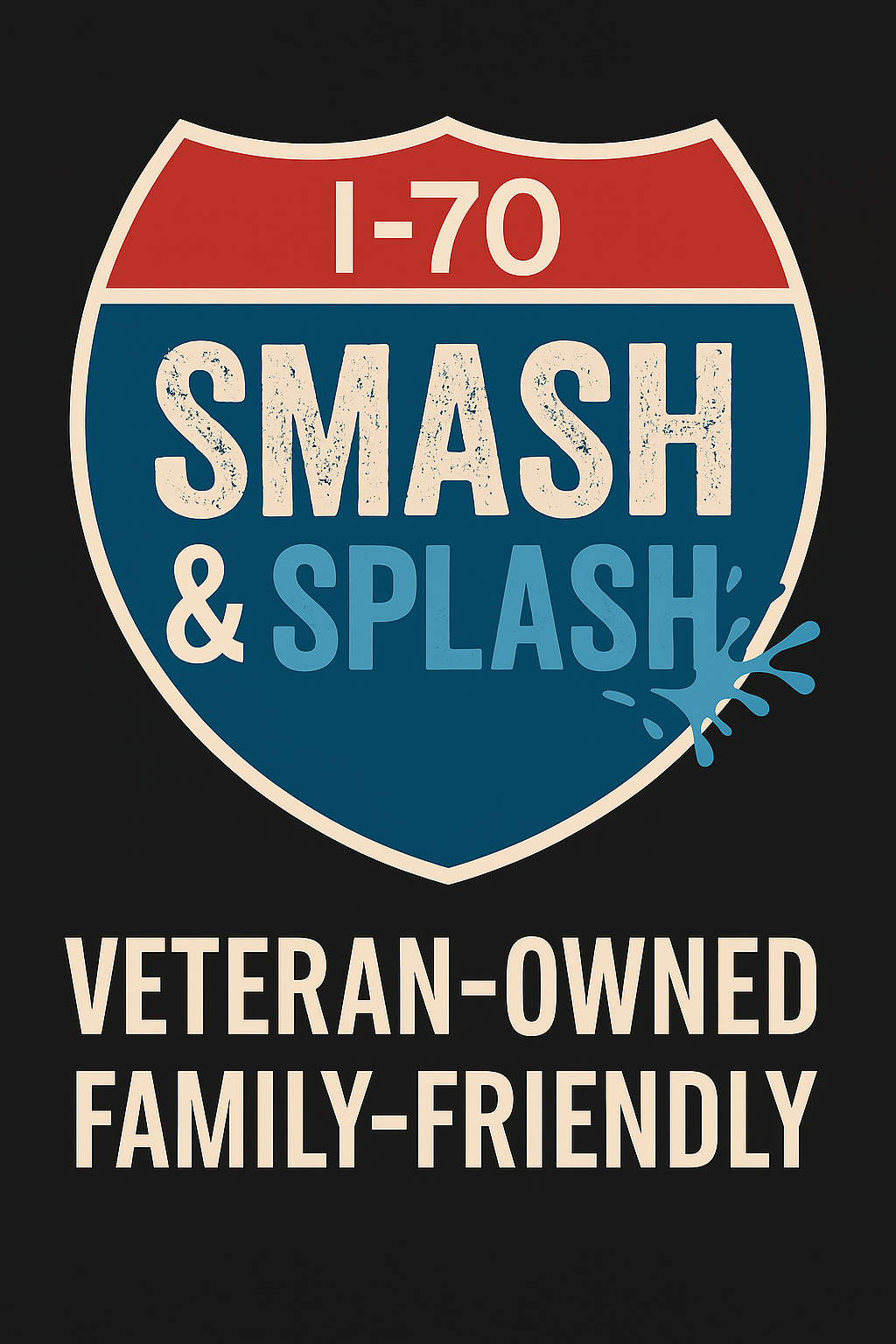 I-70 Smash & Splash Logo – Veteran-owned family attraction in Golden Colorado featuring smash rooms, paint splash rooms, axe throwing, pottery studio, and a year-round haunted house off I-70 near Denver