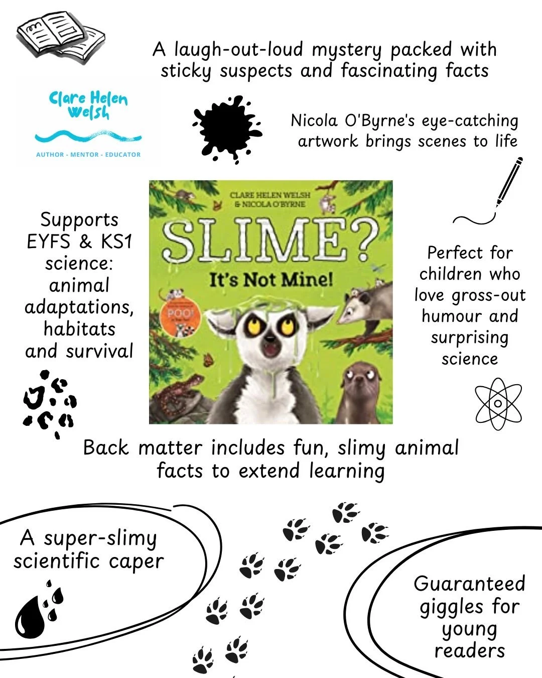 Slime? It's Not Mine! (illustrated by Nicola O'Byrne)