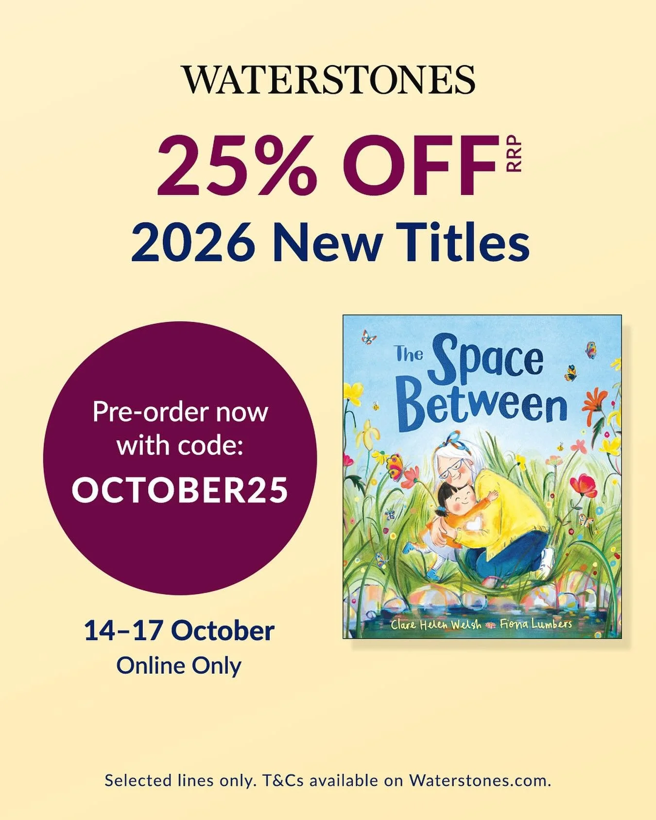 Exciting news! For a limited time, you can get 25% off the paperback of The Space Between at Waterstones! (Illustrated by @fiona_lumbers and published by @andersenpress )

The offer starts today (14th Oct) and runs until Friday (17th Oct) &mdash; the