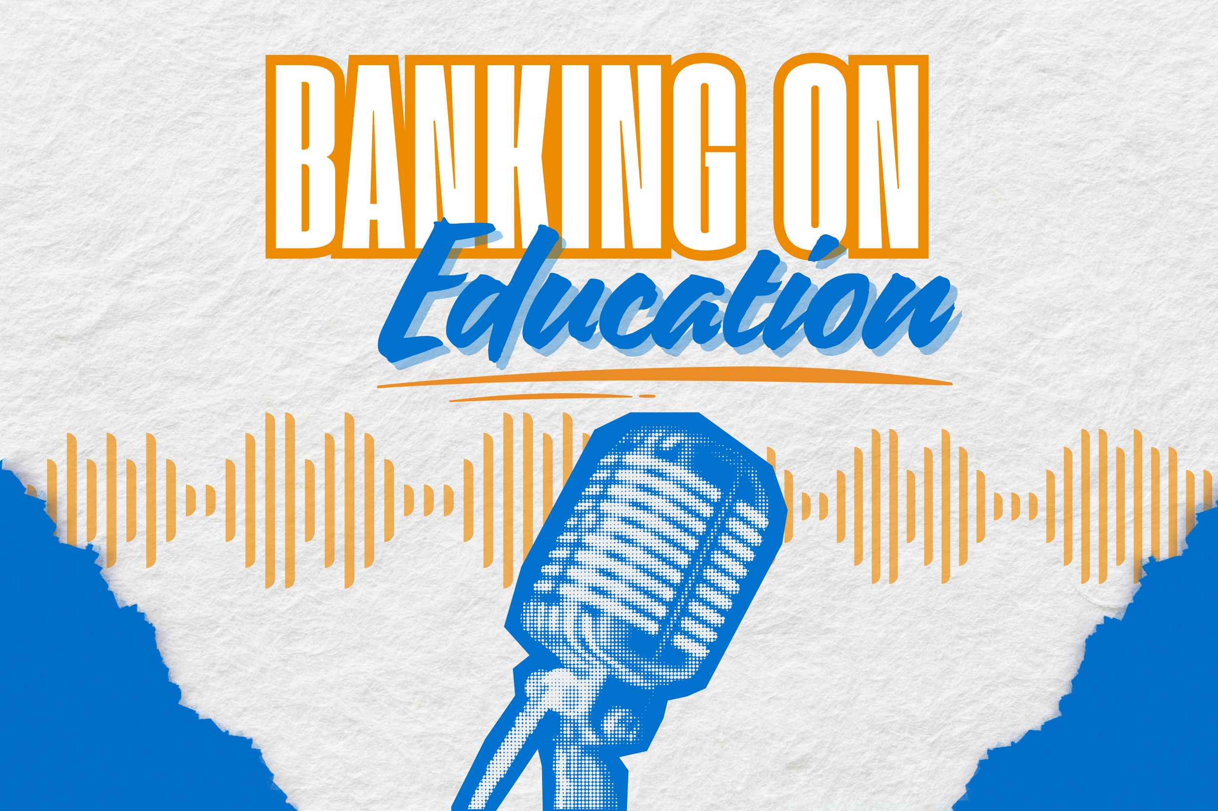 Banking on Education Graphic