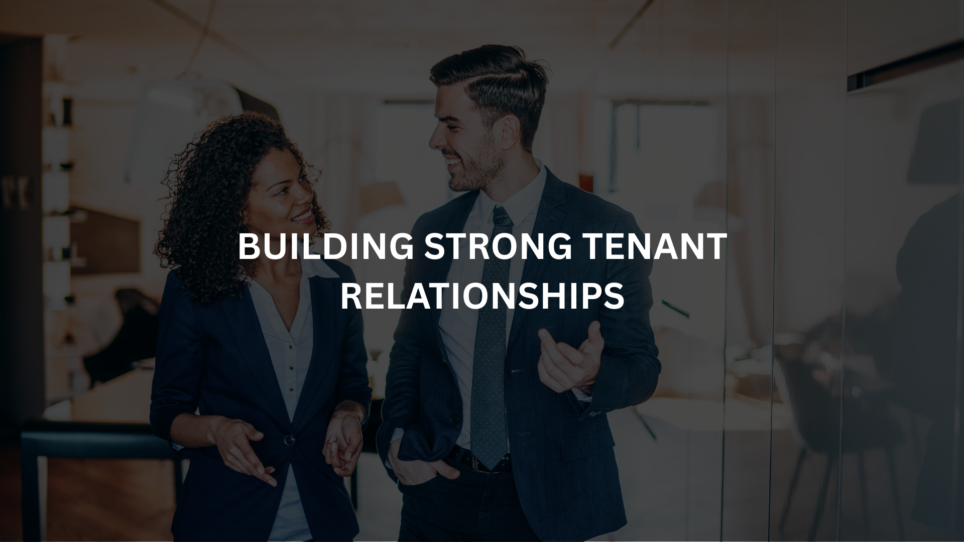 Building Strong Tenant Relationships