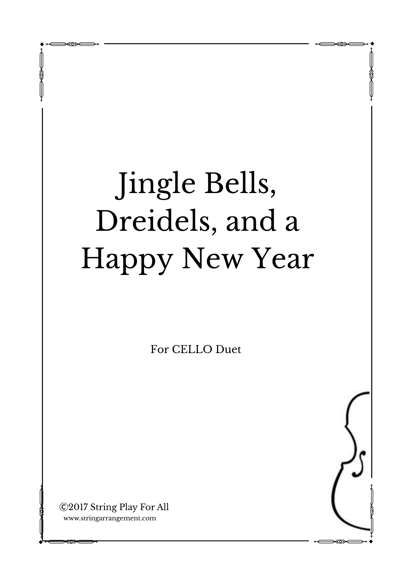 Jingle Bells, Dreidels, and a Happy New Year for CELLO DUET