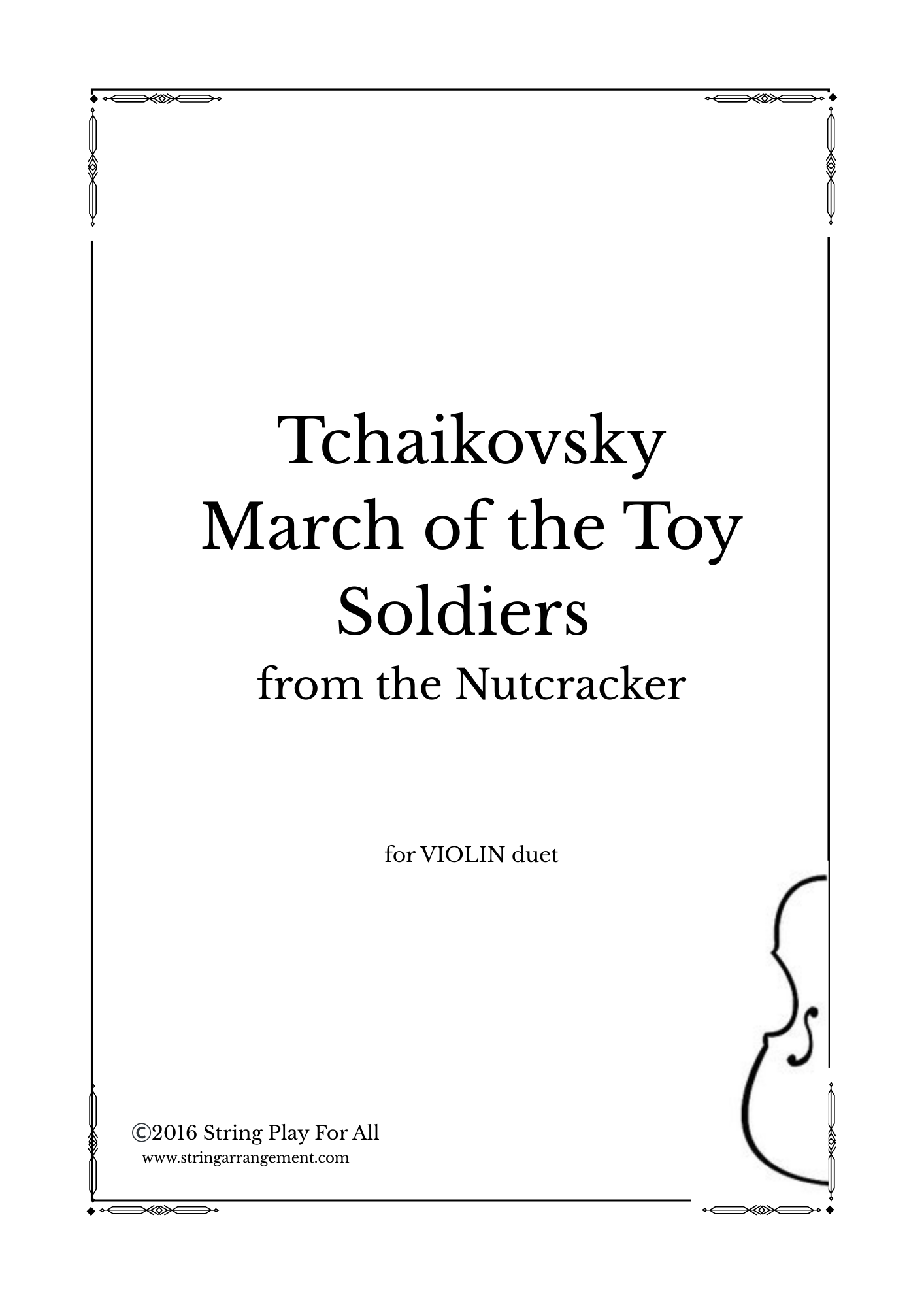 Tchaikovsky- March of the Toy Soldiers from the Nutcracker for VIOLIN duet9