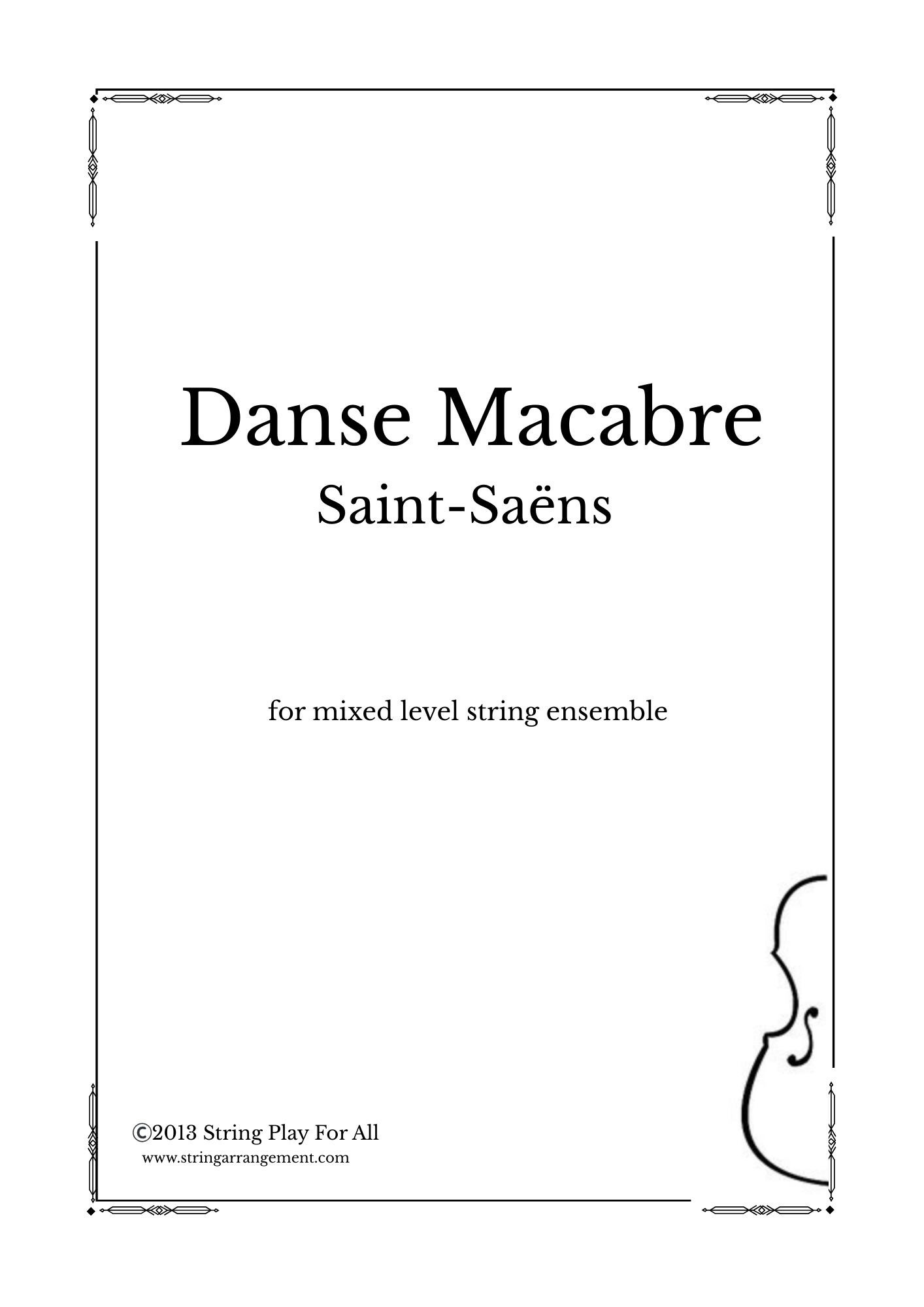 Saint-Saëns Danse Macabre- for mixed level string ensemble
