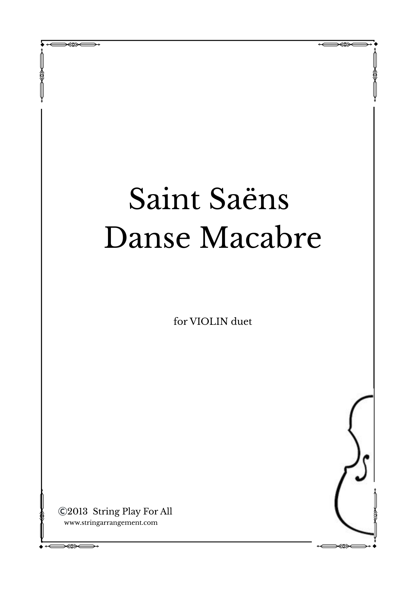 Saint Saëns - Danse Macabre for VIOLIN duet