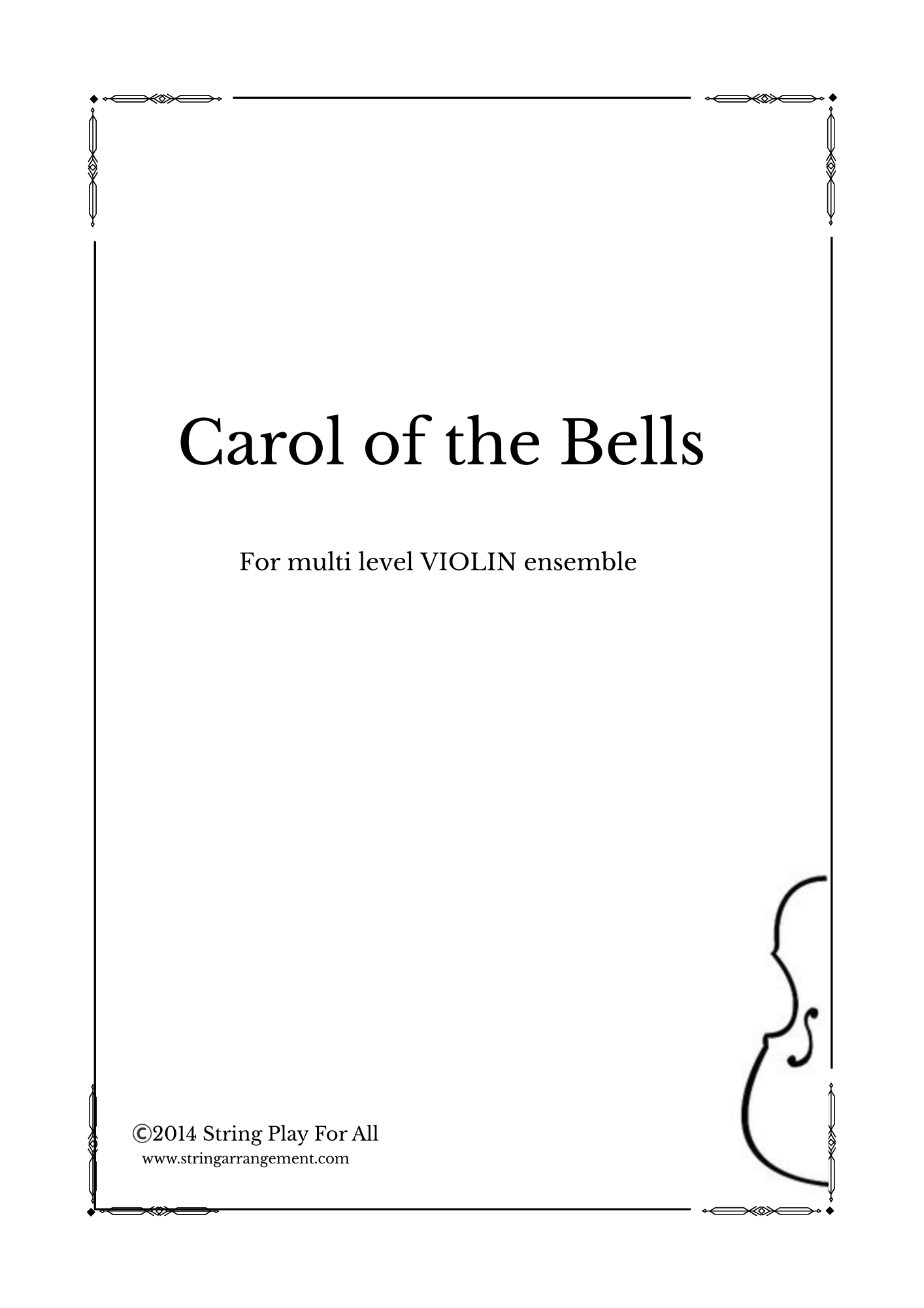 Carol of the Bells Ukranian Folk Melody for Multi Level VIOLIN Ensemble