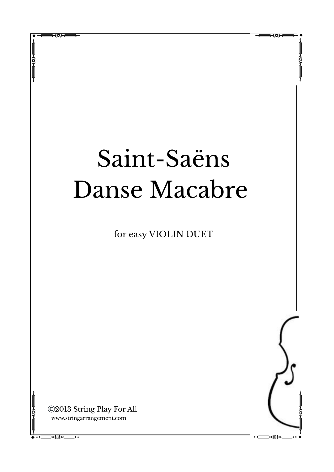 Saint- Saëns- Danse Macabre for easy VIOLIN DUET