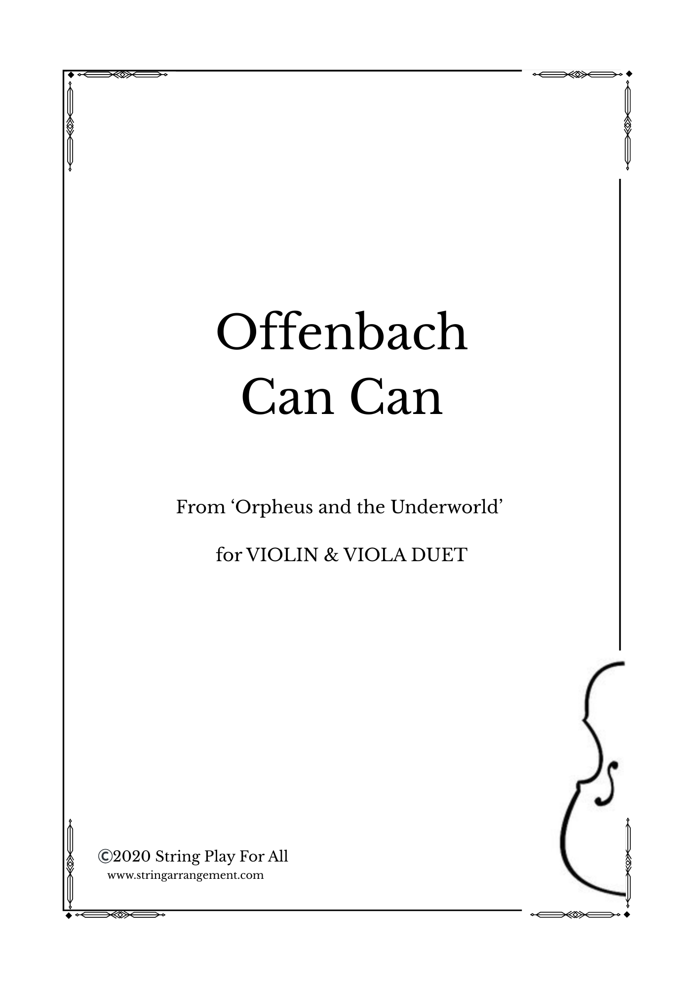 Offenbach- Can Can from Orpheus and the Underworld for VIOLIN & VIOLA DUET
