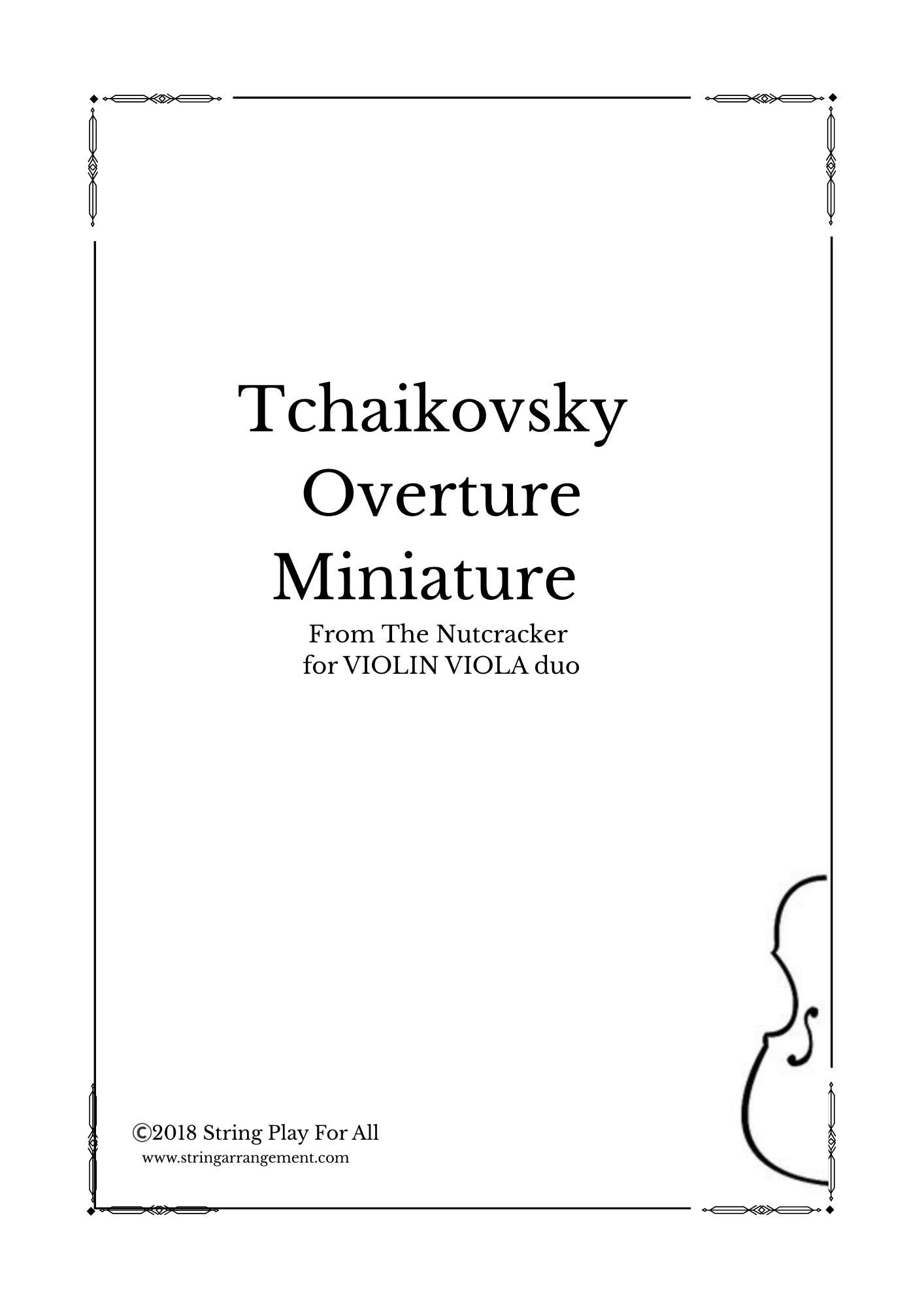 Tchaikovsky- Overture Miniature from the Nutcracker for VIOLIN VIOLA  duet