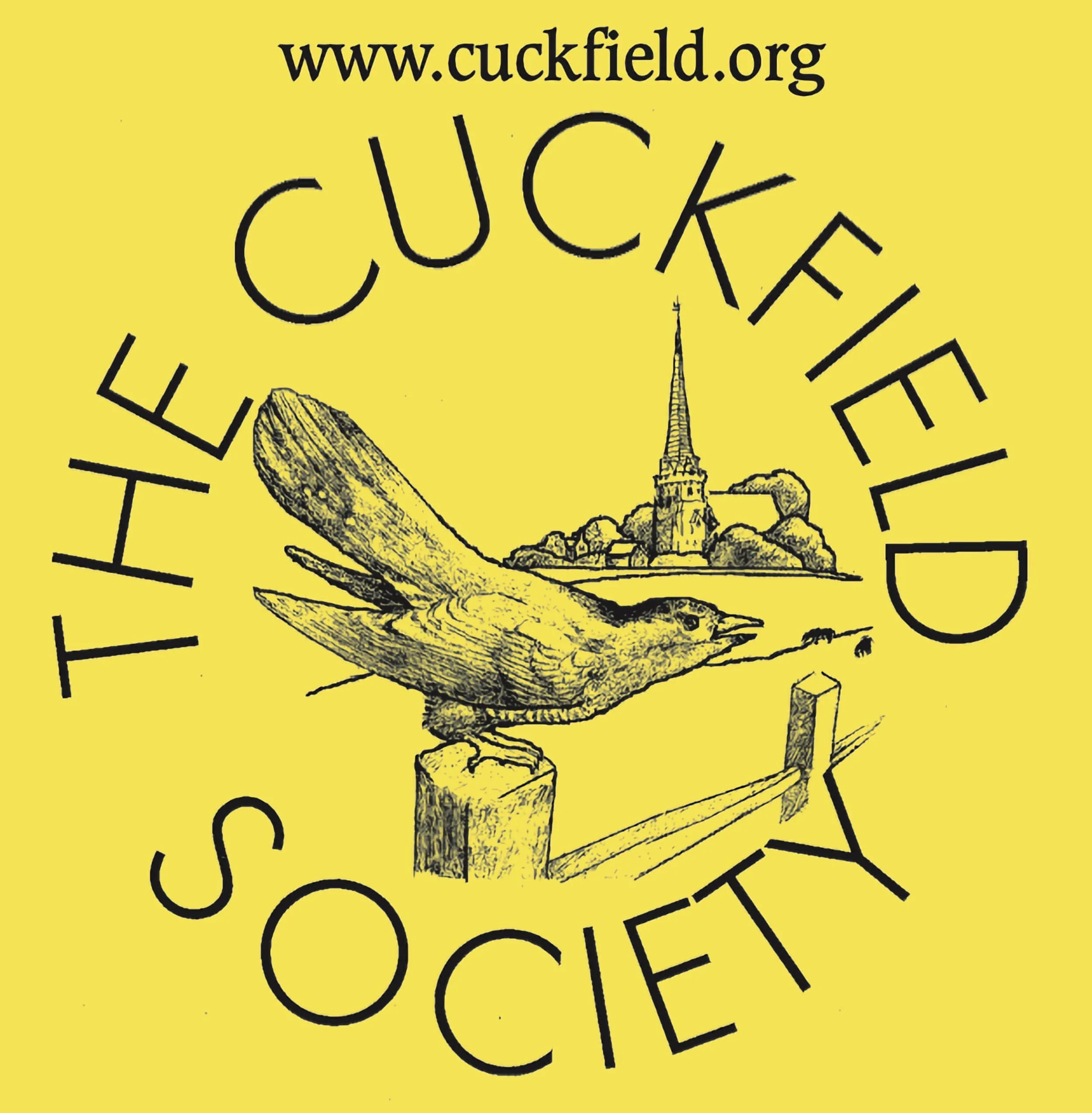 Yellow background with black text 'www.cuckfield.org' at the top, and a logo featuring a bird perched on a post with a church and trees in the background, with the words 'THE CUCKFIELD SOCIETY' circling around.