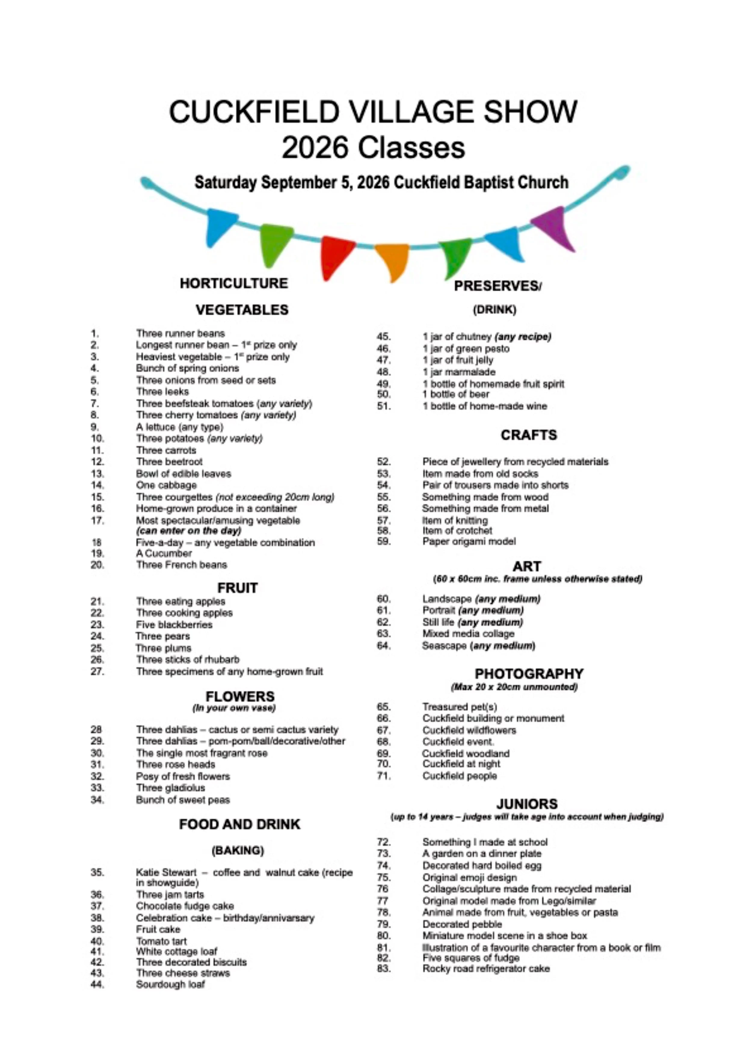 Event poster for Cuckfield Village Show 2026 classes, including horticulture, preserves, crafts, art, photography, flowers, food and drink, juniors, and more, scheduled for September 5, 2026, at Cuckfield Baptist Church.