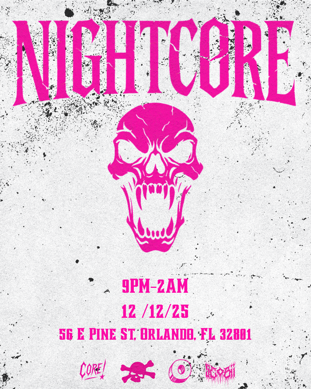 A promotional poster for a nightlife event called "Nightcore", scheduled from 9 PM to 2 AM on December 25th at 56 E Pine Street, Orlando, Florida. The poster features a large pink skull illustration and text in pink and purple colors on a black dotted background.