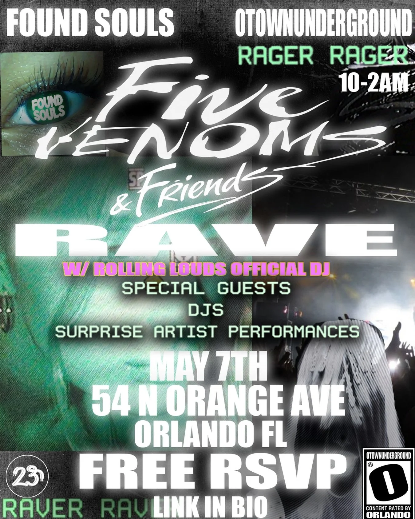 Event poster for Found Souls & Friends underground rave featuring live performers, surprise artists, and DJs, scheduled for May 7th at 54 N Orange Ave, Orlando, FL, from 10 PM to 2 AM, with free RSVP and a link in bio.