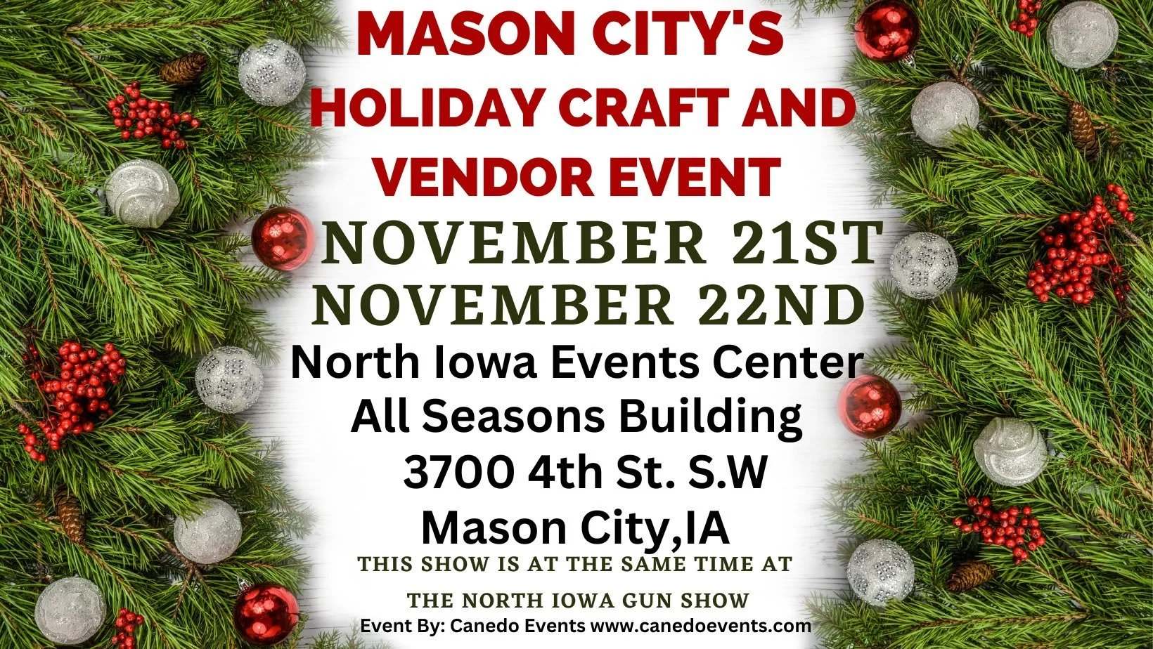 Mason City Vendor Show - runs alongside the Gun Show