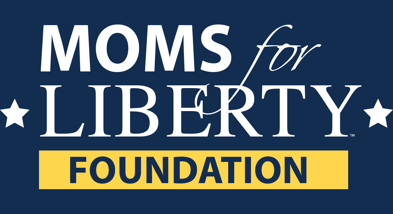 Moms for Liberty Foundation