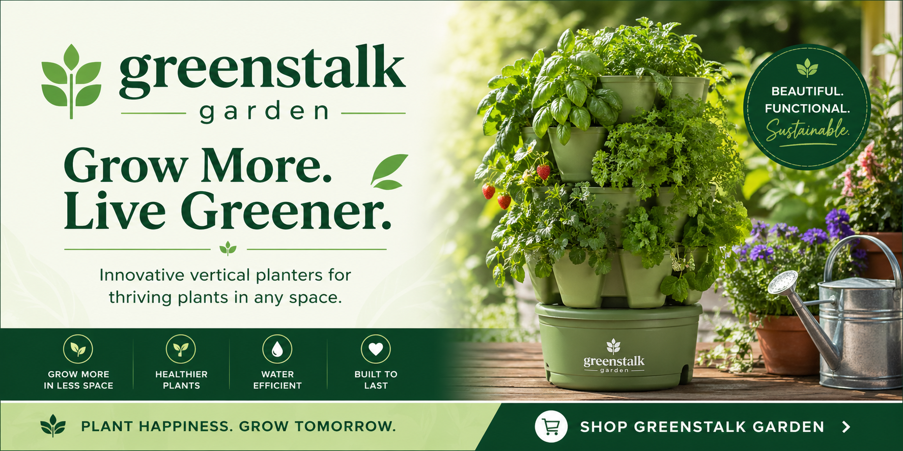 A promotional image for Greenstalk Garden vertical planters showing a stack of green planters filled with various thriving green plants and strawberries on a wooden table with potted flowers and a watering can in the background. The text highlights benefits like space efficiency, healthier plants, water efficiency, and durability, with a call to action to shop Greenstalk Garden.