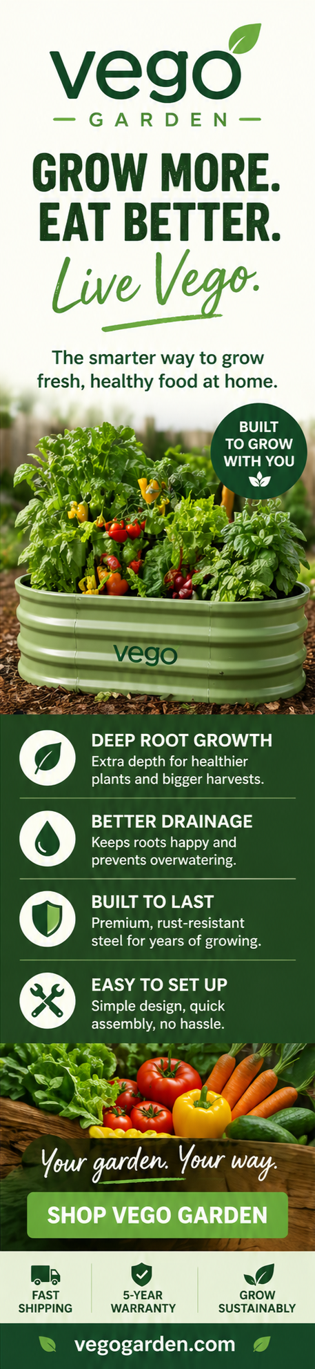 A promotional banner for Vego Garden featuring a vegetable garden in a green container, with text about the benefits of growing your own vegetables, including deep root growth, better drainage, durability, and ease of setup. It also promotes the Vego garden products, emphasizing sustainability, warranty, and shipping details.