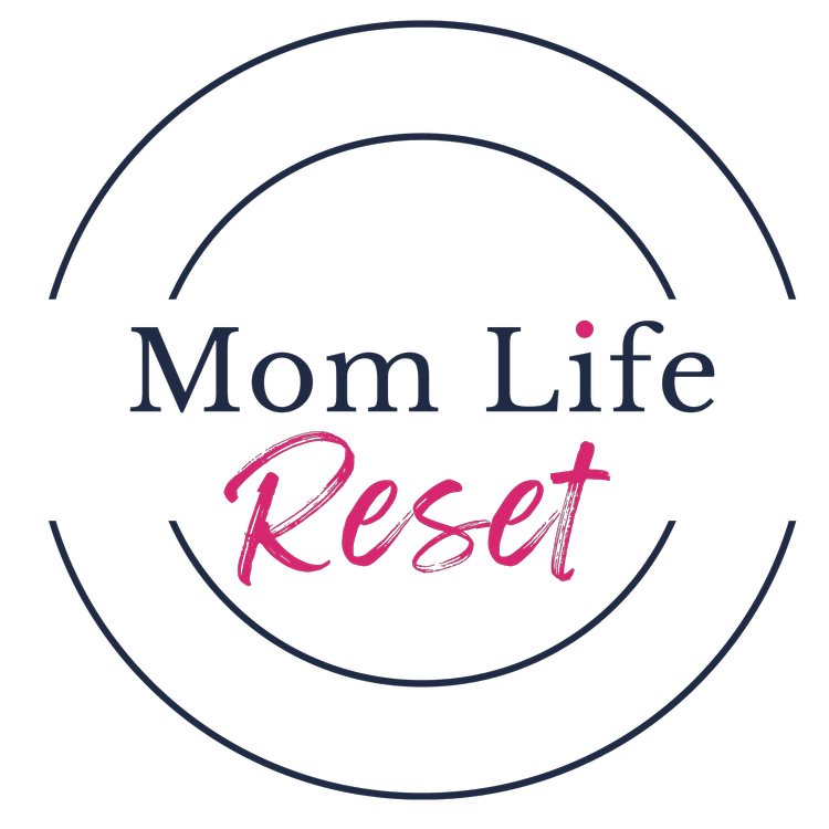 Mom Life Reset