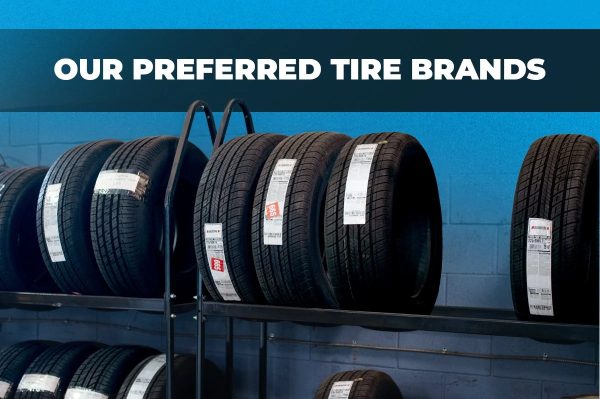 Our Preferred Tire Brands text and image of new tires on rack