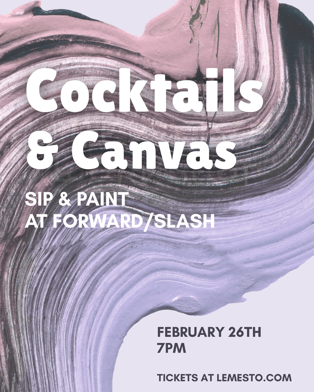 Cocktails & Canvas at Forward/Slash