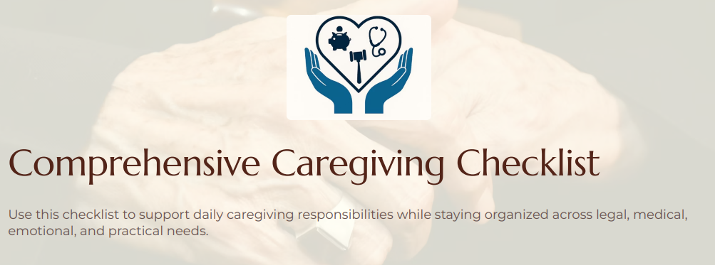 Comprehensive Caregiving Checklist