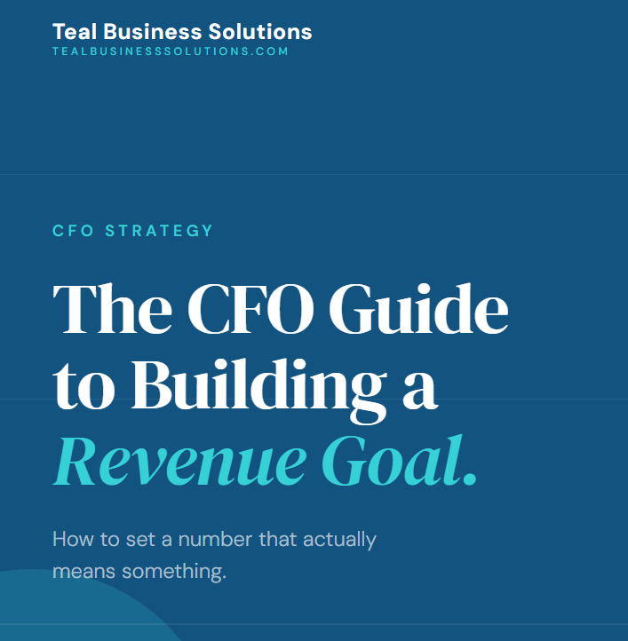 The CFO Guide to Building a Revenue Goal&nbsp;