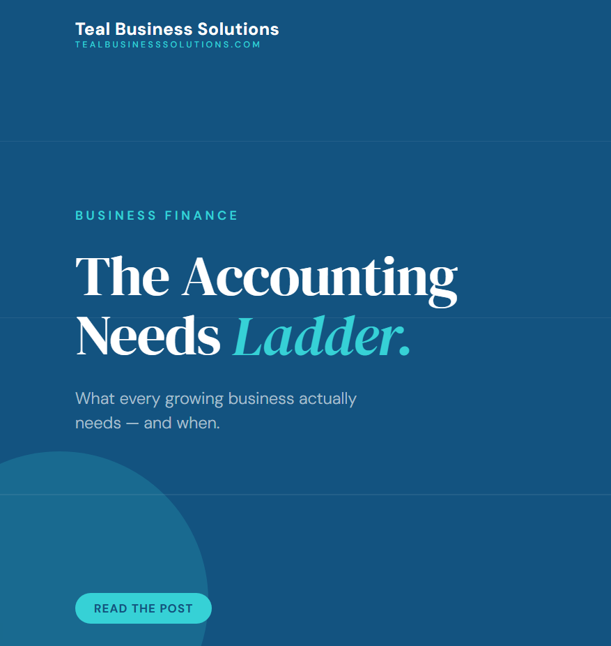 The Accounting Needs Ladder: What Every Growing Business Actually Needs (And When)