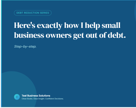 Here's Exactly How I Help Small Business Owners Get Out of Debt (Step-by-Step)