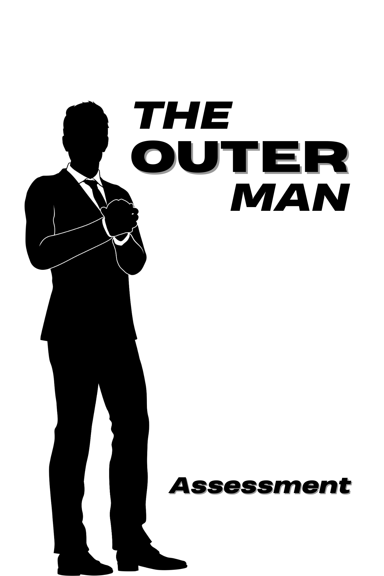 The Outer Man Health Assessment