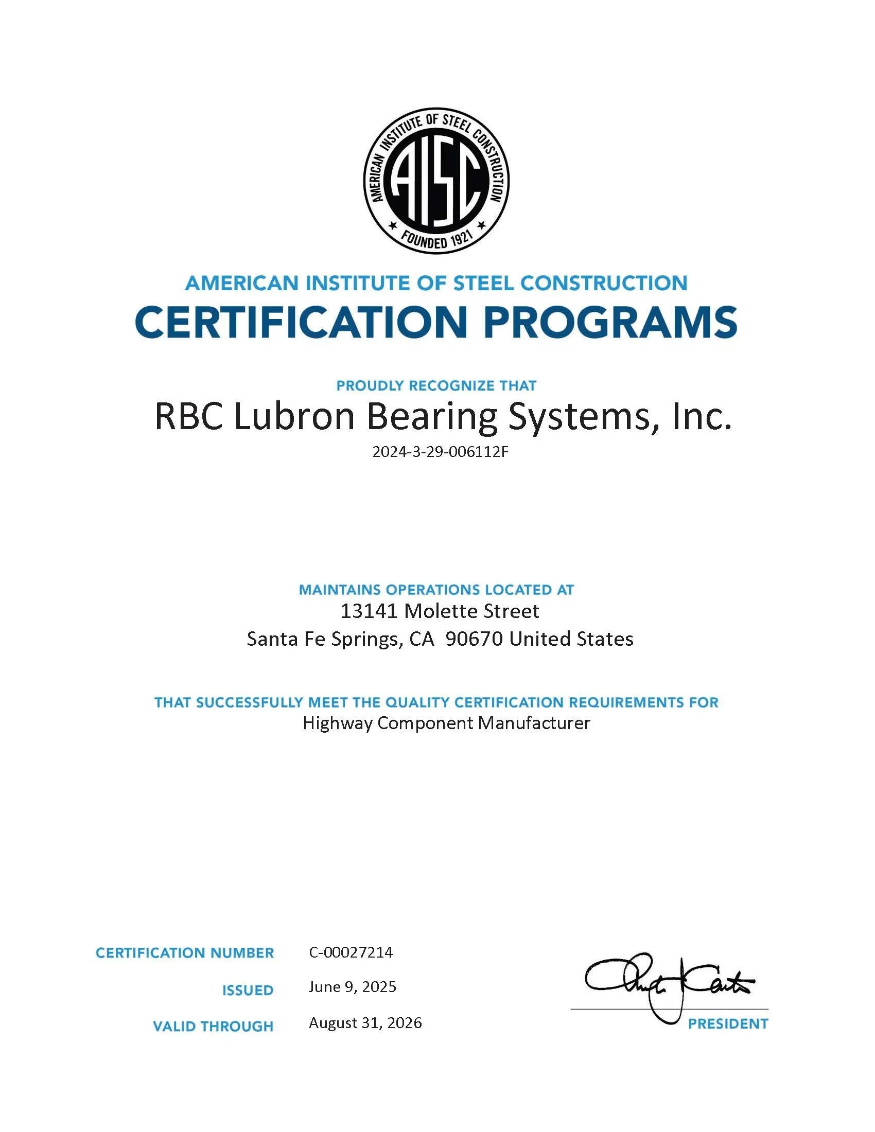 Certificate from the American Institute of Steel Construction recognizing RBC Lubron Bearing Systems Inc. for meeting quality certification requirements. The certificate includes the institute's logo, date of issue, certification number, and signatures.