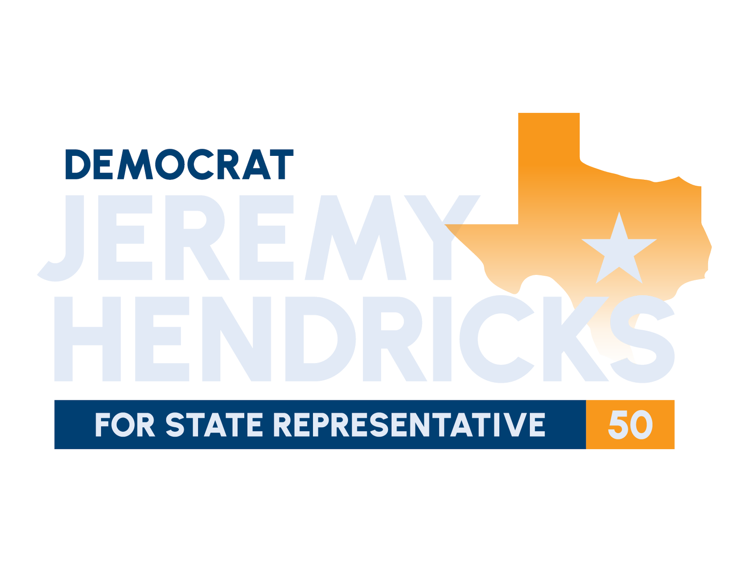 Jeremy Hendricks for State Representative