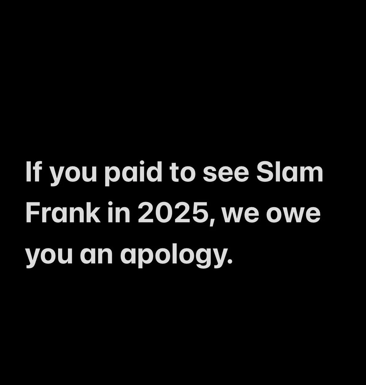 We're sorry.