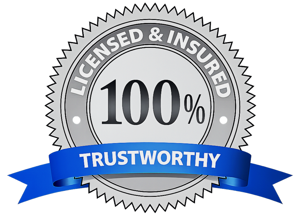 Seal with a silver and black border, featuring the text 'Licensed & Insured', '100%', and a blue banner with the word 'Trustworthy'
