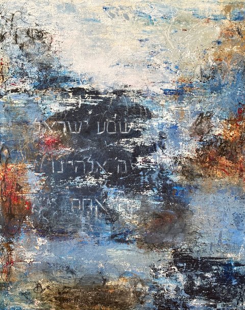 Hear O' Israel,
mixed media on canvas, 20"x16" 
