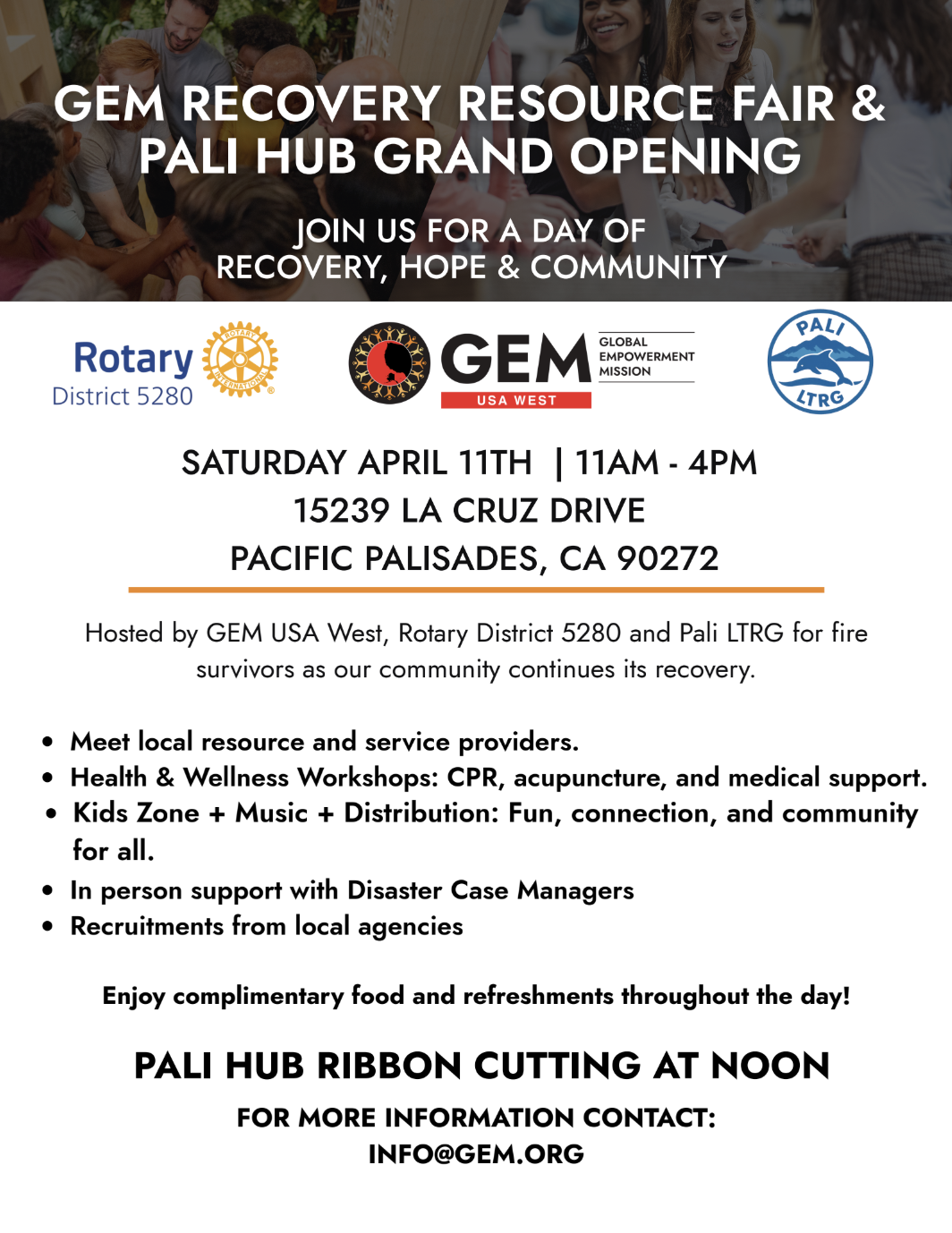GEM Recovery Resource Fair & Pali Hub Grand Opening on April 11th at 15239 La Cruz Drive, Pacific Palisades, CA. Features logos of Rotary District 5280, GEM USA West, and Pali LTRG. Sponsored by Living Canvas Foundation.