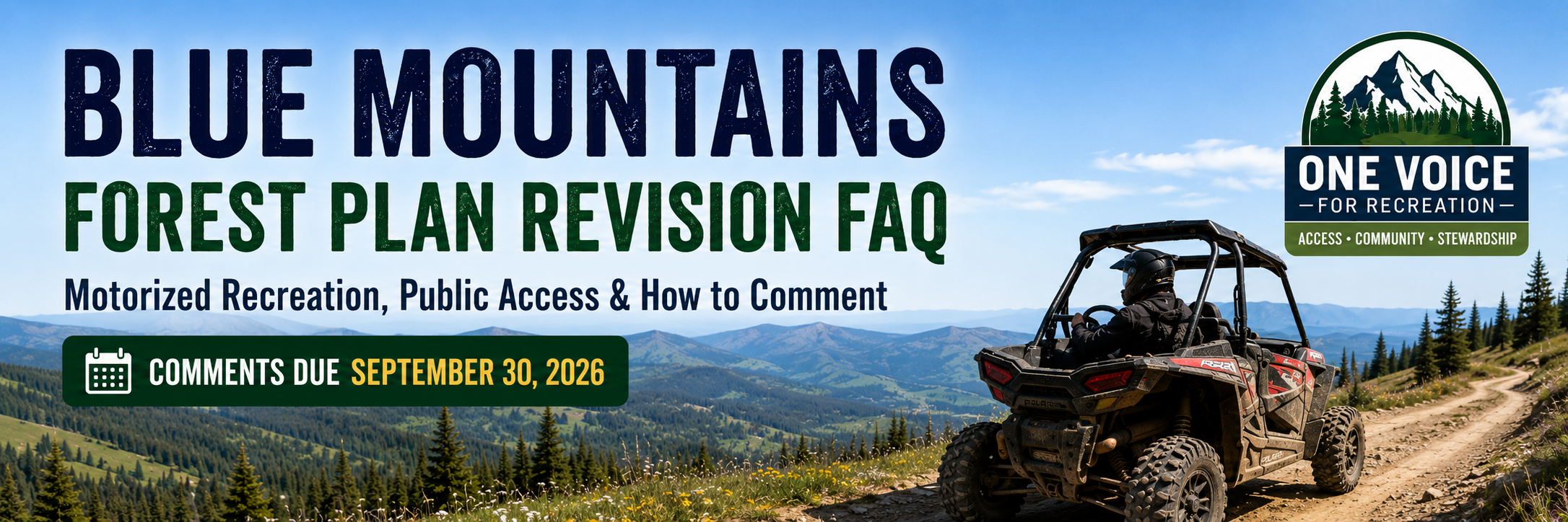 Blue Mountains Forest Plan Revision FAQ: Motorized Recreation, Public Access and How to Comment