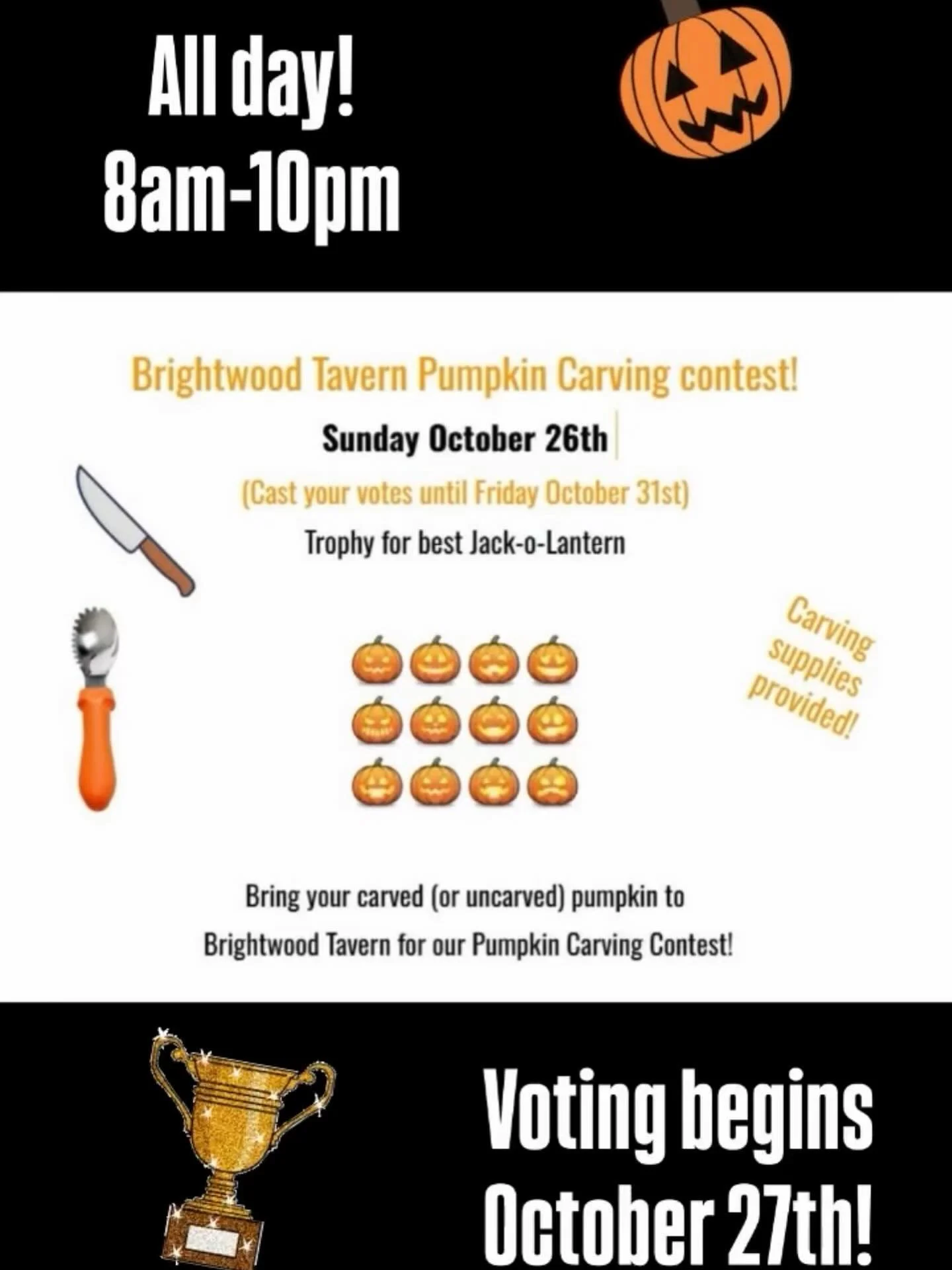 Get those carving ideas ready folks!
Come join us on Sunday, October 26 to carve a spooky, funny or crazy carving into pumpkins! 
Loading start Monday, October 27 until Halloween night! 
Trophy to the best carving!
.
.
.
So bring your mom bring your 