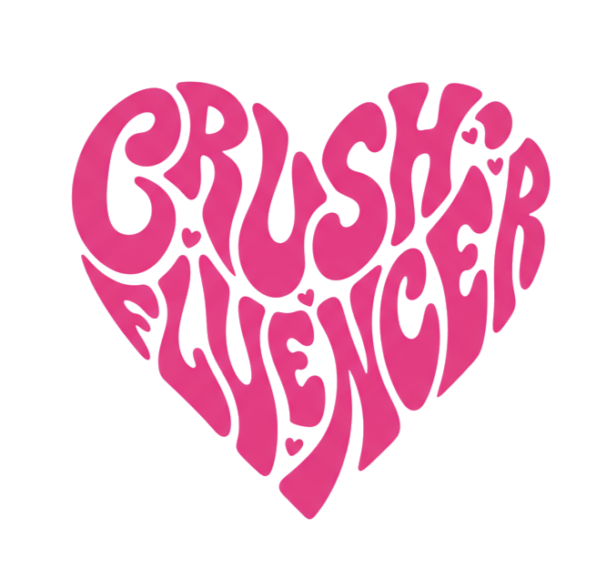 Crushfluencer