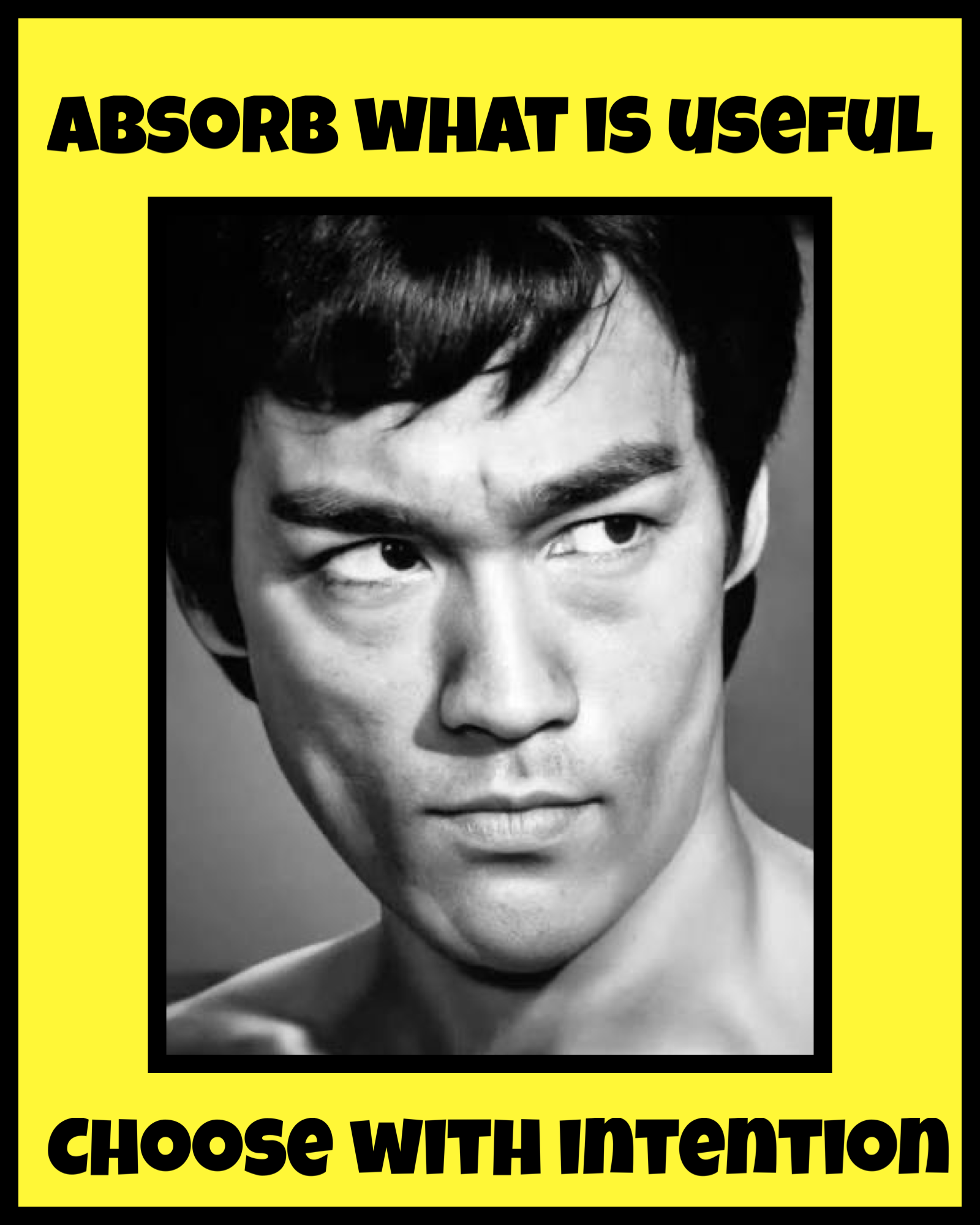 Bruce Lee, Patron Saint of Intention; 1940-1973