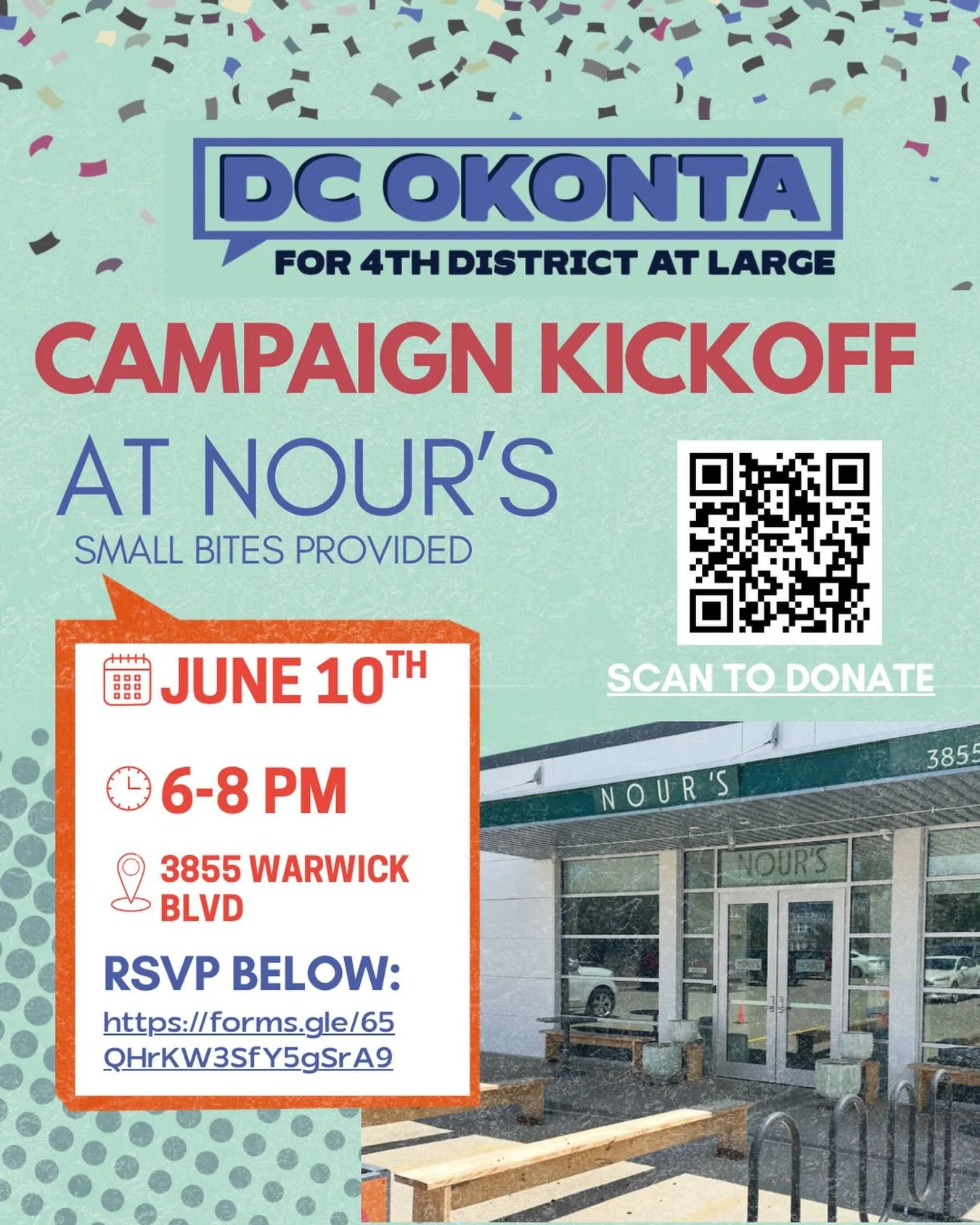 The campaign is officially kicking off next week! 🎉
Join us on June 10th from 6&ndash;8 PM at Nour&rsquo;s to celebrate our campaign launch for Kansas City&rsquo;s 4th District At-Large seat. 

Come meet neighbors, hear about our vision for a strong