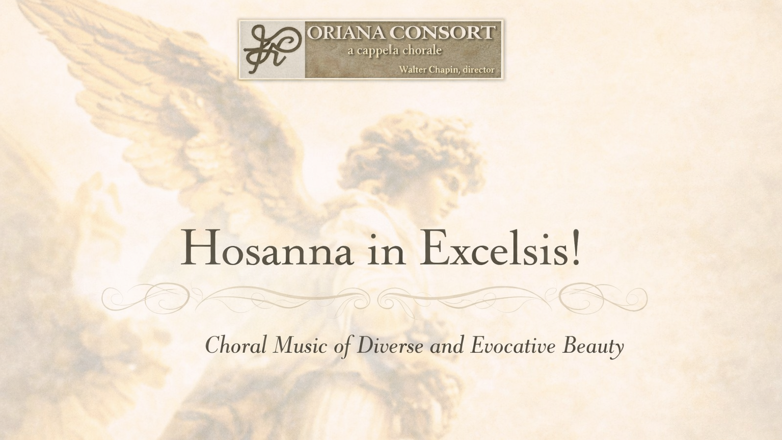 Winter 2004 - Hosanna in excelsis!