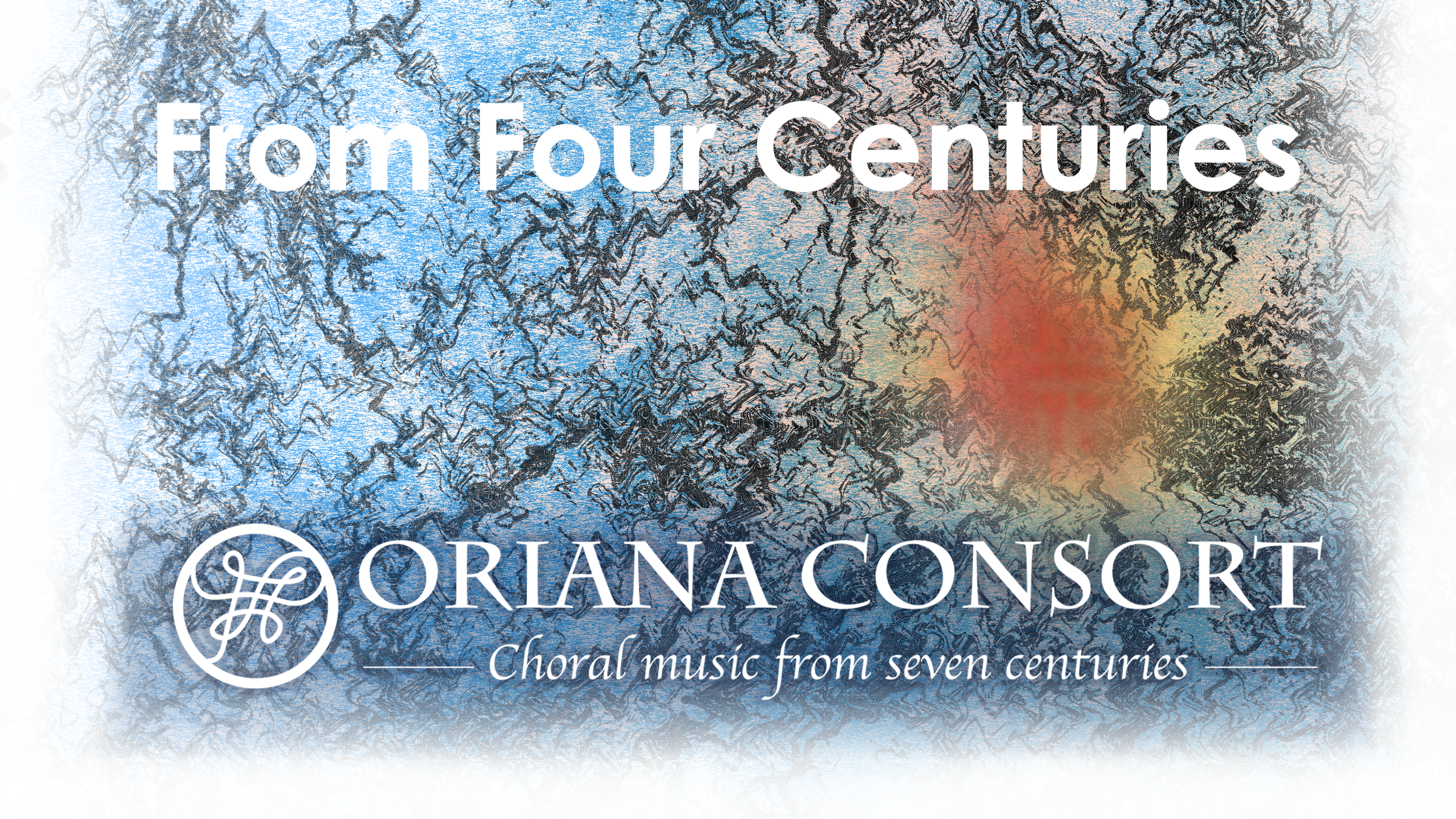 Winter 2016 - From Four Centuries: Choral music for Advent