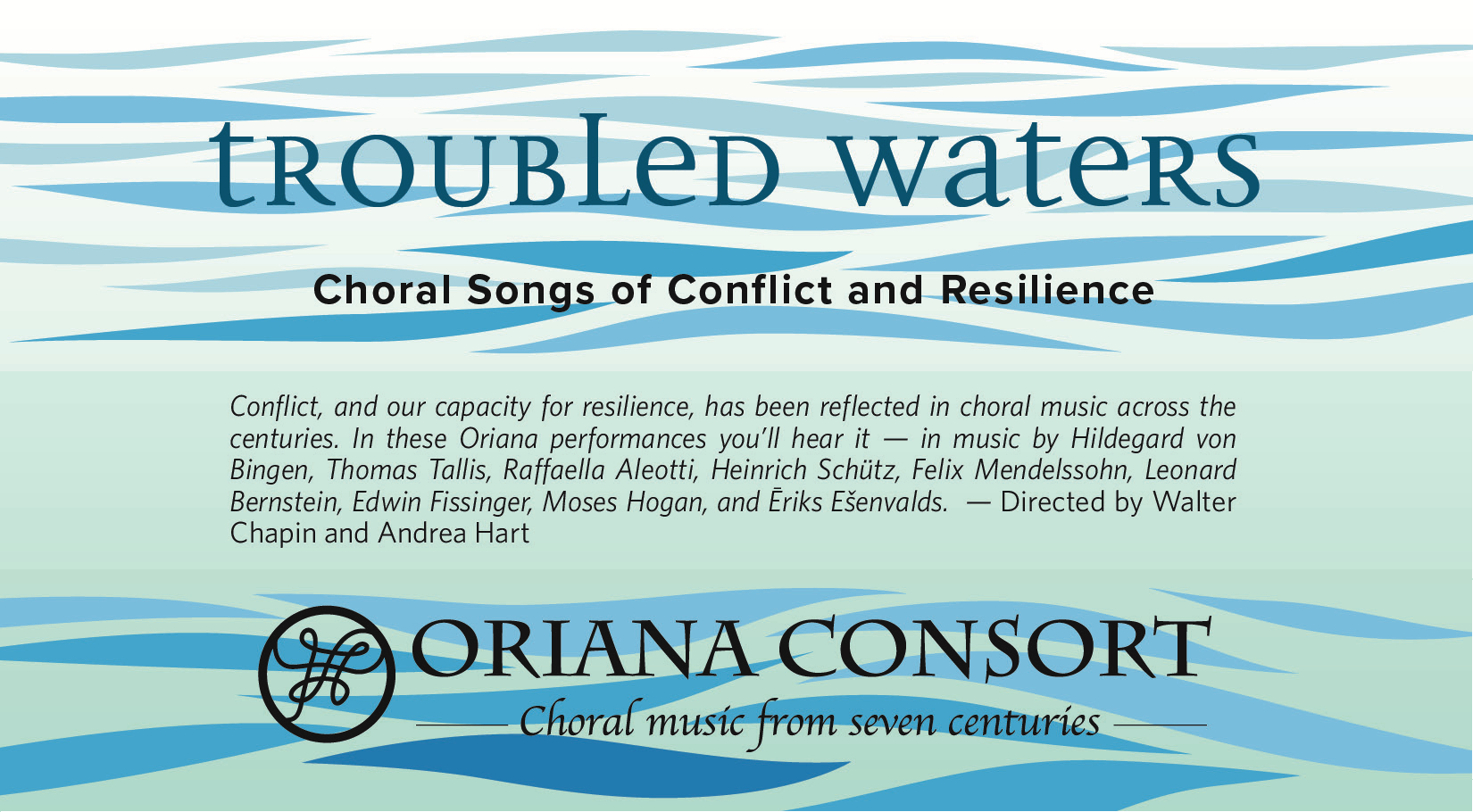 Spring 2023 - Troubled Waters: Choral songs of conflict and resilience